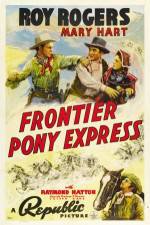 Watch Frontier Pony Express Nowvideo