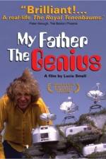 Watch My Father, the Genius Nowvideo