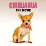 Watch Chihuahua: The Movie Nowvideo