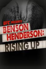 Watch UFC Benson Henderson: Rising Up Nowvideo