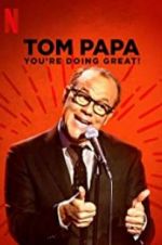 Watch Tom Papa: You\'re Doing Great! Nowvideo