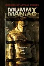 Watch Mummy Maniac Nowvideo