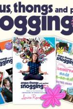 Watch Angus, Thongs And Perfect Snogging Nowvideo