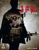Watch JFK: The Smoking Gun Nowvideo