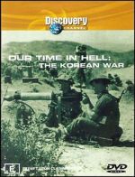 Watch Our Time in Hell: The Korean War Nowvideo