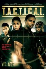 Watch T.A.C.T.I.C.A.L. Nowvideo