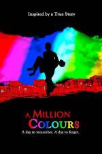Watch A Million Colours Nowvideo