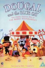 Watch Dougal and the Blue Cat Nowvideo