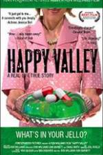 Watch Happy Valley Nowvideo