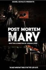 Watch Post Mortem Mary Nowvideo