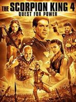 Watch The Scorpion King 4: Quest for Power Nowvideo