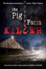 Watch The Pig Farm Nowvideo