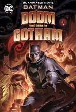 Watch Batman: The Doom That Came to Gotham Movie25