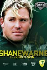 Watch Shane Warne The King of Spin Nowvideo