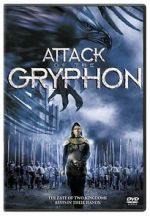 Watch Attack of the Gryphon Nowvideo