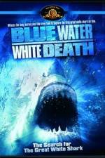 Watch Blue Water White Death Nowvideo