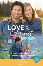 Watch Love in the Forecast Nowvideo