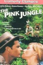Watch The Pink Jungle Nowvideo