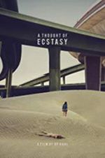 Watch A Thought of Ecstasy Nowvideo