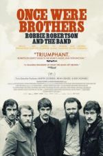 Watch Once Were Brothers: Robbie Robertson and the Band Nowvideo
