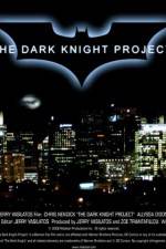 Watch The Dark Knight Project Nowvideo