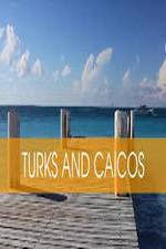Watch Turks & Caicos Nowvideo