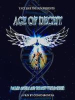 Watch Age of Deceit: Fallen Angels and the New World Order Nowvideo