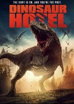 Watch Dinosaur Hotel Nowvideo