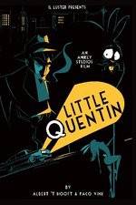 Watch Little Quentin Nowvideo