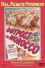 Watch Outpost in Morocco Nowvideo
