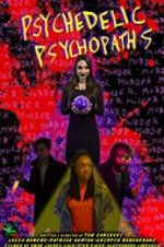 Watch Psychedelic Psychopaths Nowvideo
