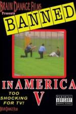 Watch Banned In America V The Final Chapter Nowvideo