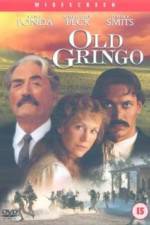 Watch Old Gringo Nowvideo