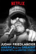 Watch Judah Friedlander: America is the Greatest Country in the United States Nowvideo