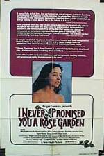 Watch I Never Promised You a Rose Garden Nowvideo