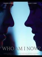 Watch Who Am I Now? Nowvideo