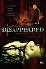 Watch Disappeared Nowvideo