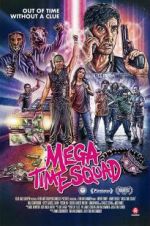 Watch Mega Time Squad Nowvideo