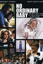Watch No Ordinary Baby Nowvideo