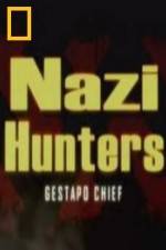 Watch National Geographic Nazi Hunters Gestapo Chief Nowvideo
