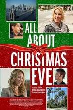 Watch All About Christmas Eve Nowvideo