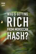 Watch Who\'s Getting Rich from Moroccan Hash? Nowvideo