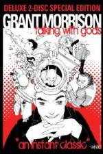 Watch Grant Morrison Talking with Gods Nowvideo