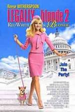 Watch Legally Blonde 2: Red, White & Blonde Nowvideo