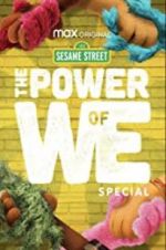 Watch The Power of We: A Sesame Street Special Nowvideo