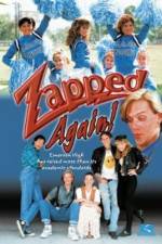 Watch Zapped Again Nowvideo