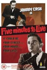 Watch Five Minutes to Live Nowvideo