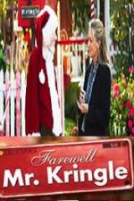 Watch Farewell Mr Kringle Nowvideo