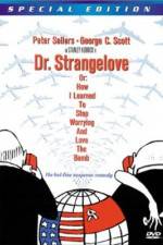Watch Inside 'Dr Strangelove or How I Learned to Stop Worrying and Love the Bomb' Nowvideo