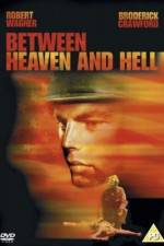 Watch Between Heaven and Hell Nowvideo